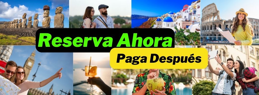 Reserva y Paga Despues